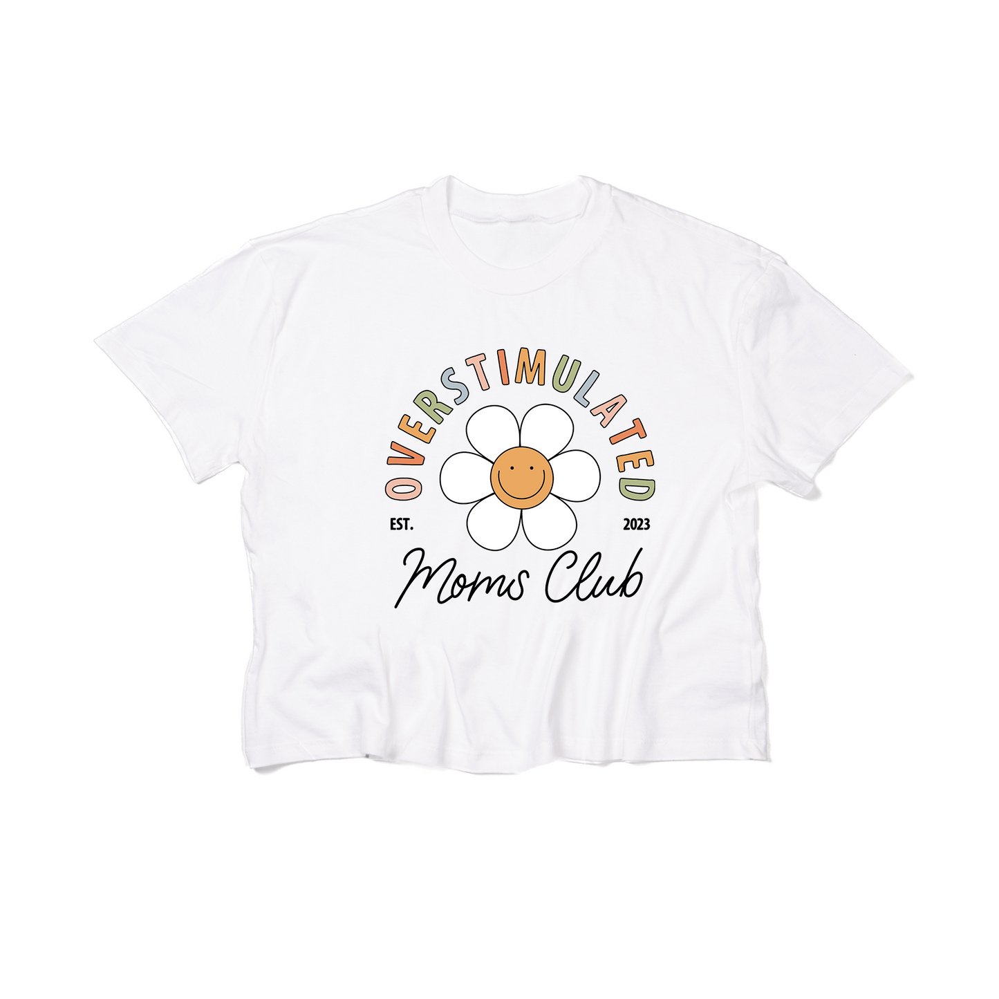Overstimulated Moms Club - Cropped Tee (White)