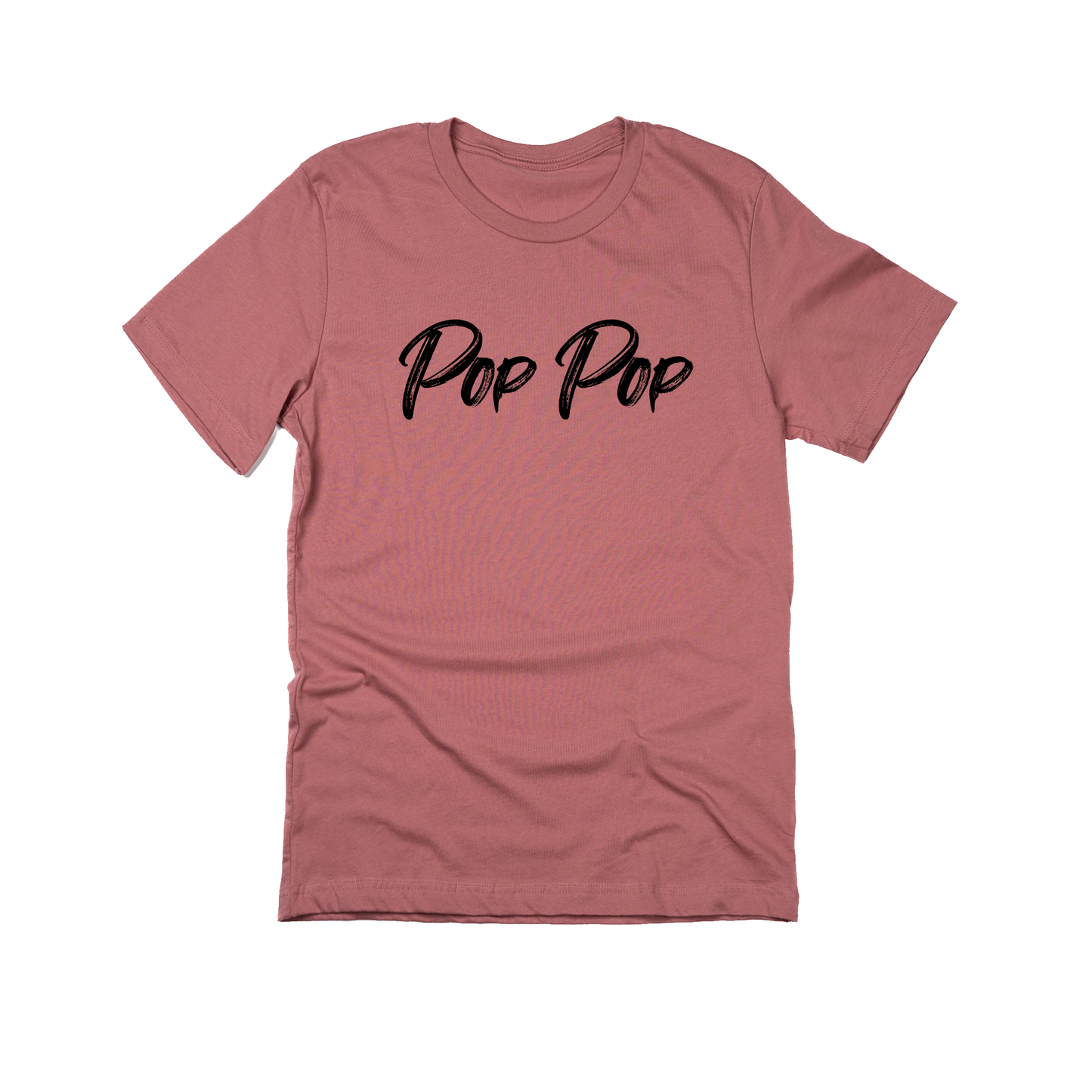 Pop Pop (Brushed, Black, Across Front) - Tee (Mauve)