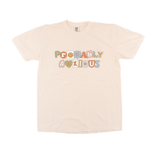 Probably Anxious - Tee (Vintage Natural)