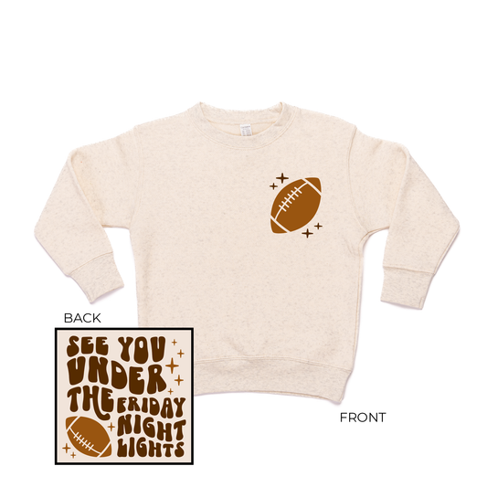 See You Under The Friday Night Lights (Front and Back) - Kids Sweatshirt (Heather Natural)