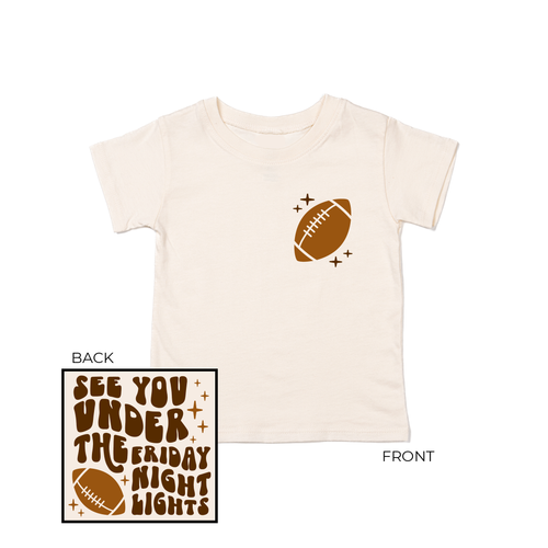 See You Under The Friday Night Lights (Front and Back) - Kids Tee (Natural)