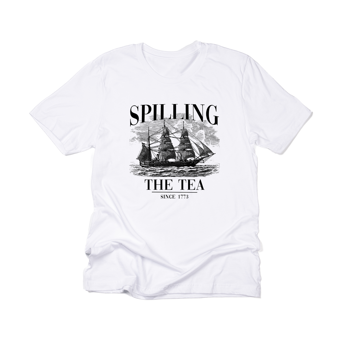 Spilling the Tea Since 1773 - Tee (White)