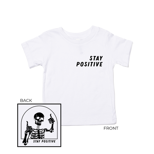 Stay Positive Skeleton (Black, Front and Back) - Kids Tee (White)