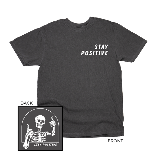 Stay Positive Skeleton (White, Front and Back) - Tee (Smoke)