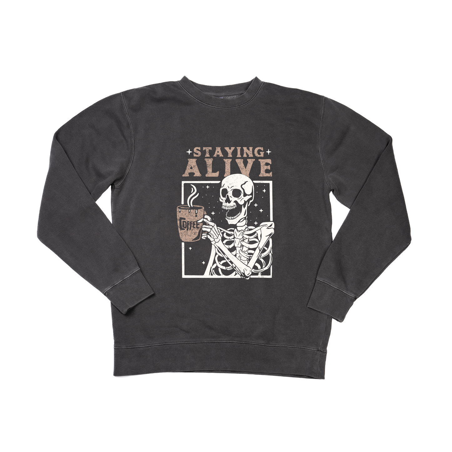 Staying Alive (Tan) - Sweatshirt (Charcoal)