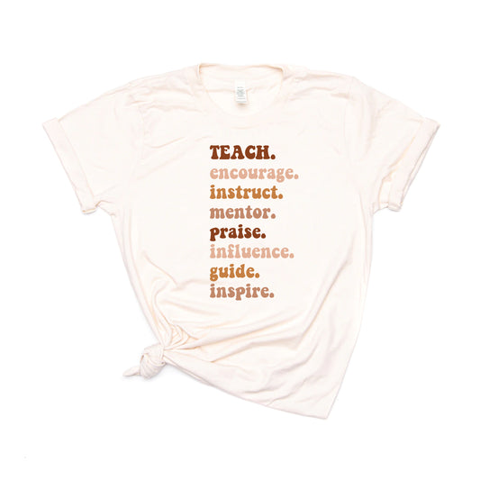 TEACH. Encourage. Instruct. Mentor... - Tee (Natural)