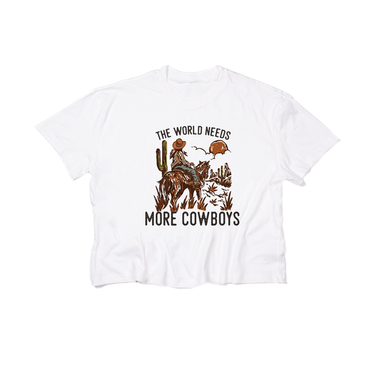 The World Needs More Cowboys - Cropped Tee (White)