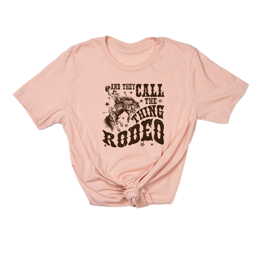 They Call The Thing Rodeo - Tee (Peach)