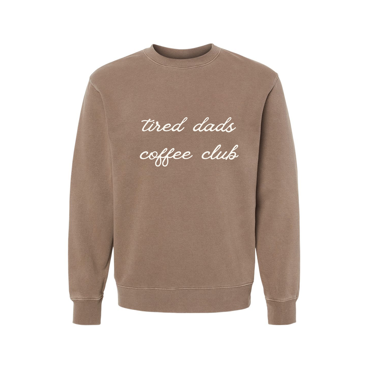 Tired Dads Coffee Club - Sweatshirt (Cocoa)