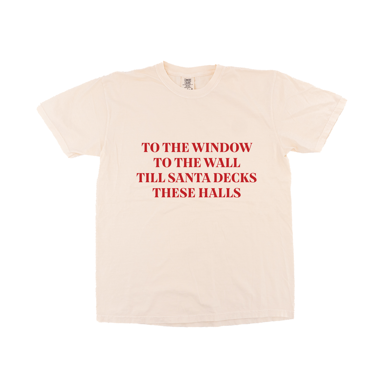 To the Window, To the Wall, Till Santa Decks these Halls (Red) - Tee (Vintage Natural, Short Sleeve)