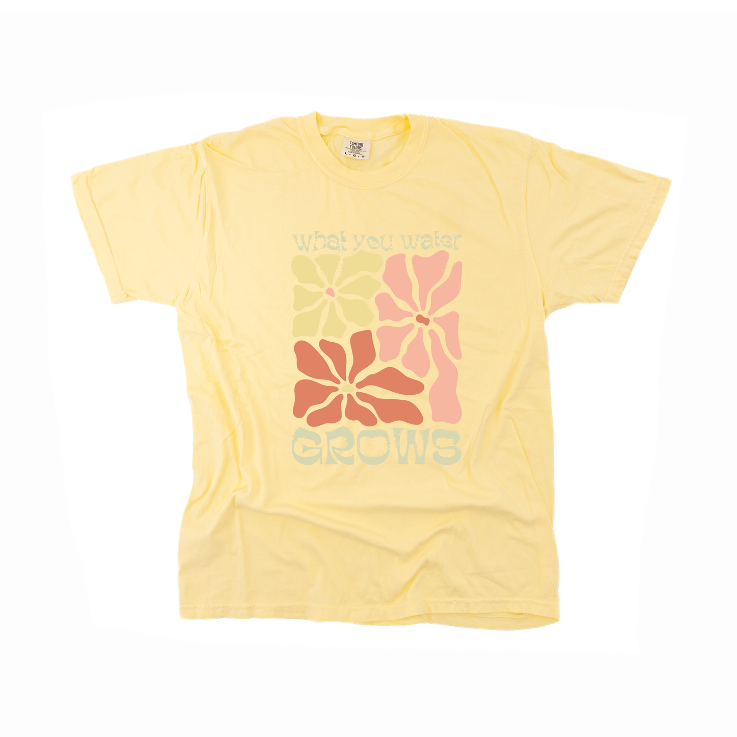 What You Water Grows - Tee (Pale Yellow)