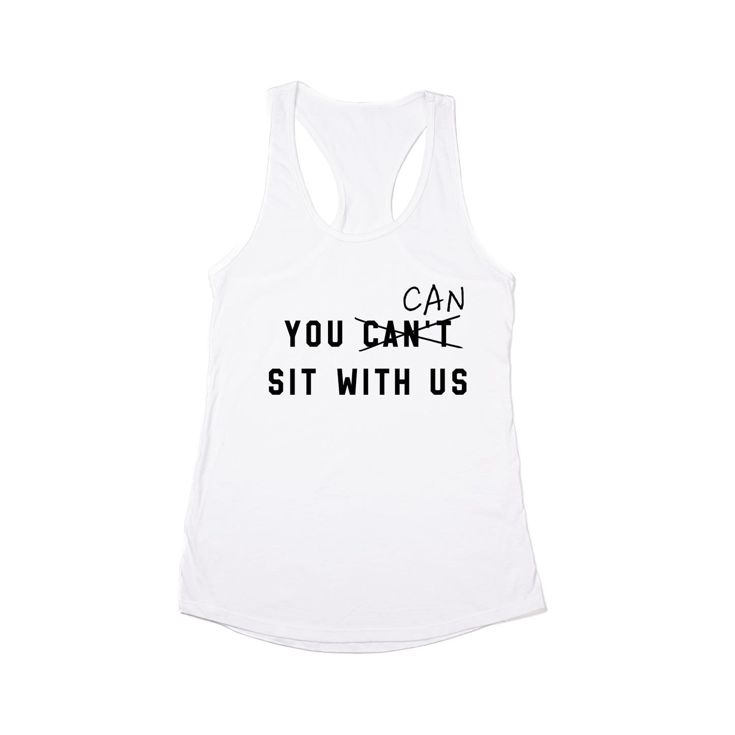 You can sit with us (Black) - Women's Racerback Tank Top (White)