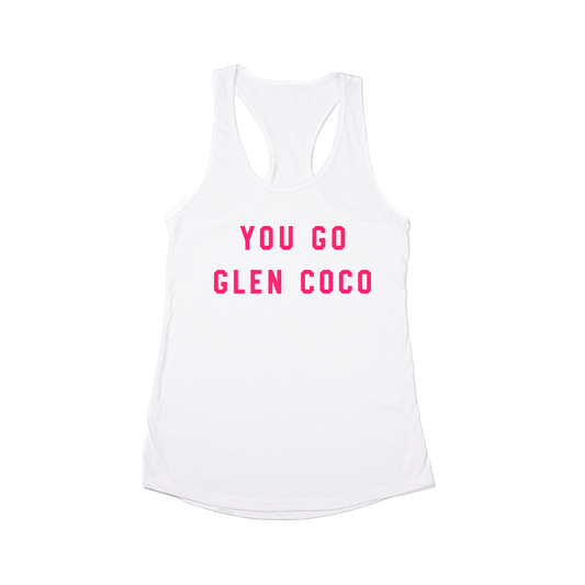 You Go Glen Coco (Hot Pink) - Women's Racerback Tank Top (White)