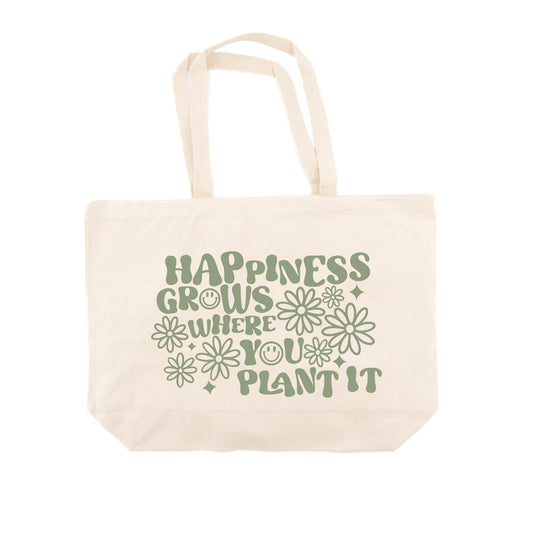Happiness Grows Where You Plant It - Tote (Natural)