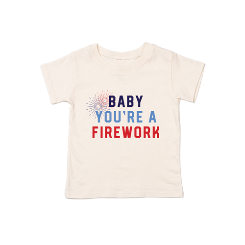 Baby You're A Firework  - Kids Tee (Natural)