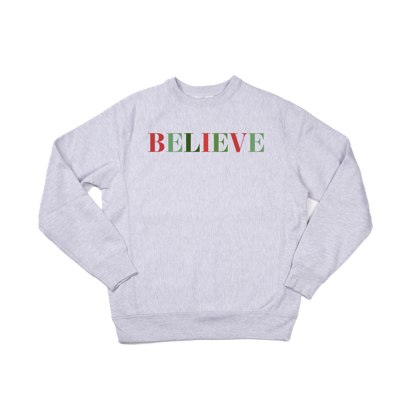 BELIEVE (Multi Color) - Heavyweight Sweatshirt (Heather Gray)
