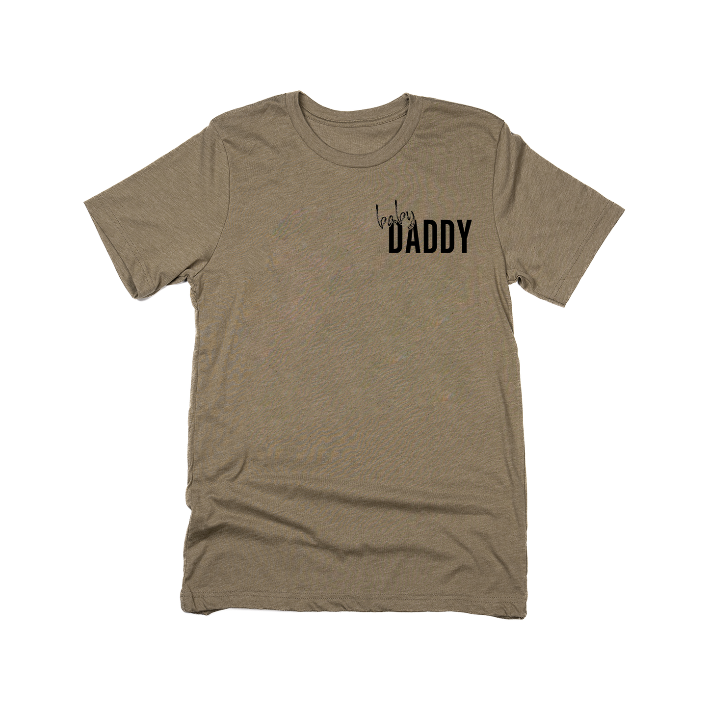 Baby Daddy (Black) - Tee (Olive)