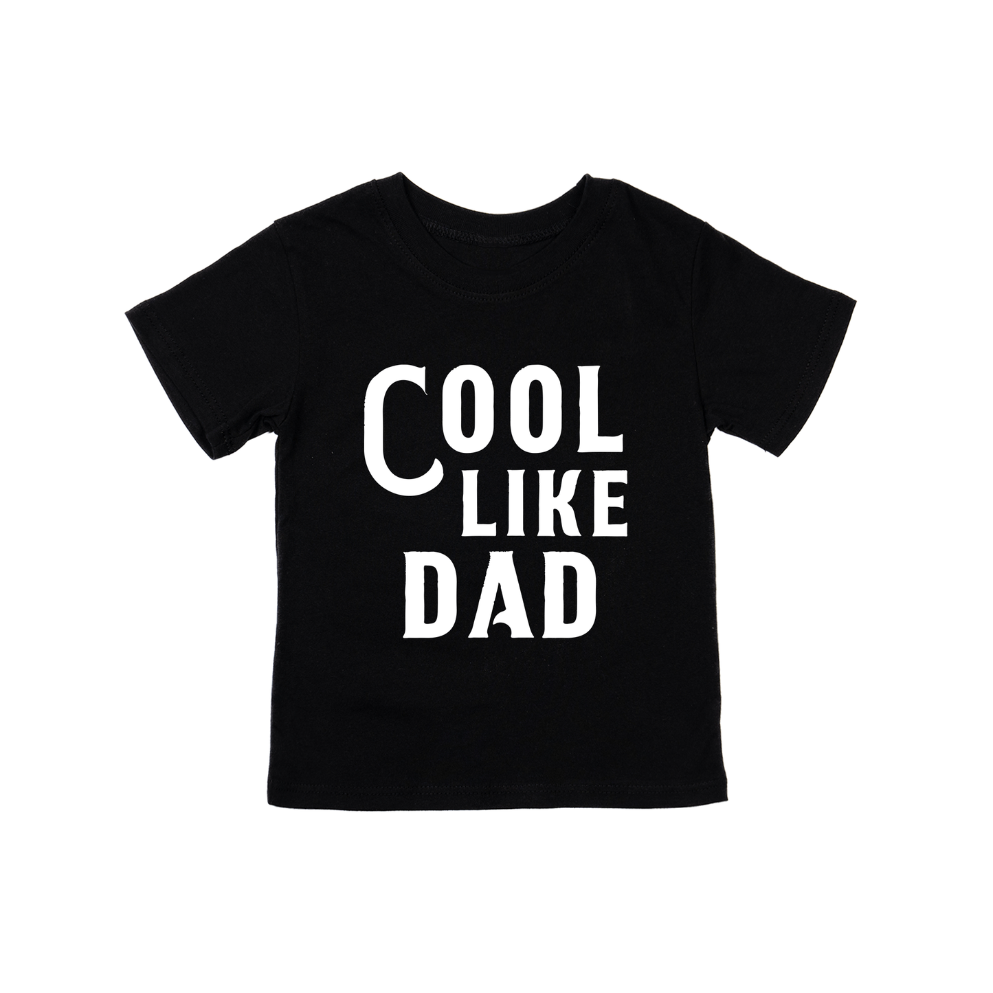 Cool Like Dad (White) - Kids Tee (Black)