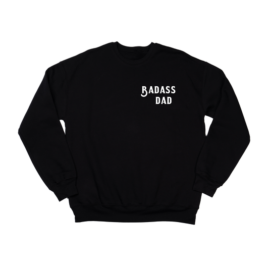 Badass Dad (White) - Sweatshirt (Black)
