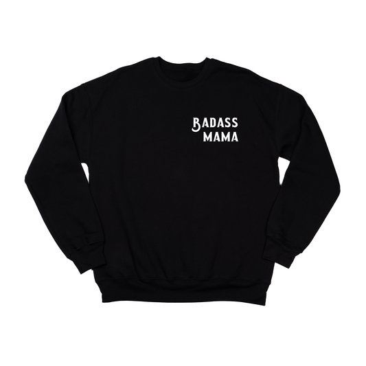 Badass Mama (White) - Sweatshirt (Black)