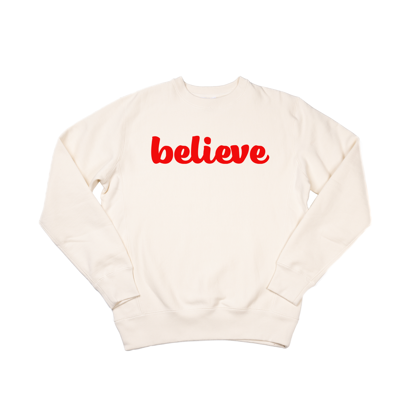 Believe (Thick Cursive, Red) - Heavyweight Sweatshirt (Natural)
