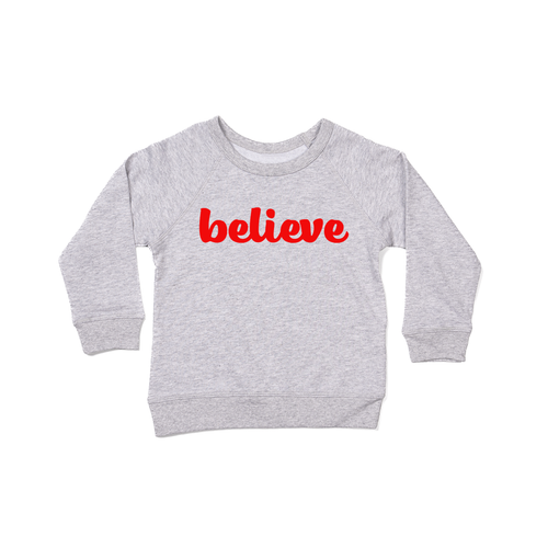Believe (Thick Cursive, Red) - Kids Sweatshirt (Heather Gray)