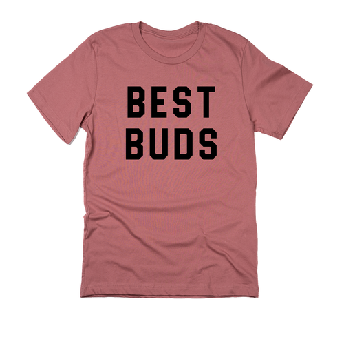 Best Buds (Across Front, Black) - Tee (Mauve)
