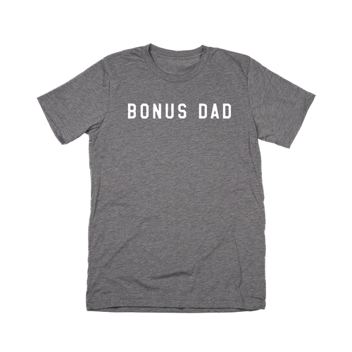 Bonus Dad (White) - Tee (Gray)