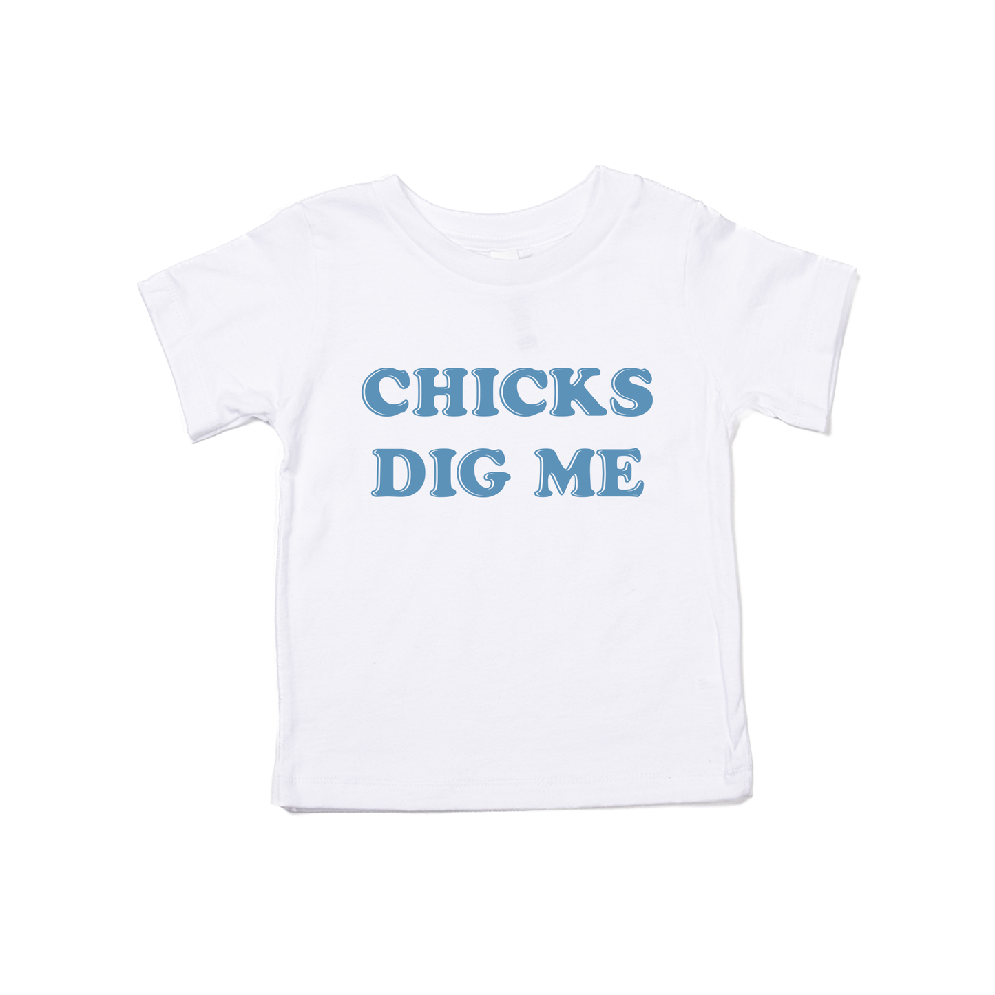 Chicks Dig Me - Kids Tee (White)