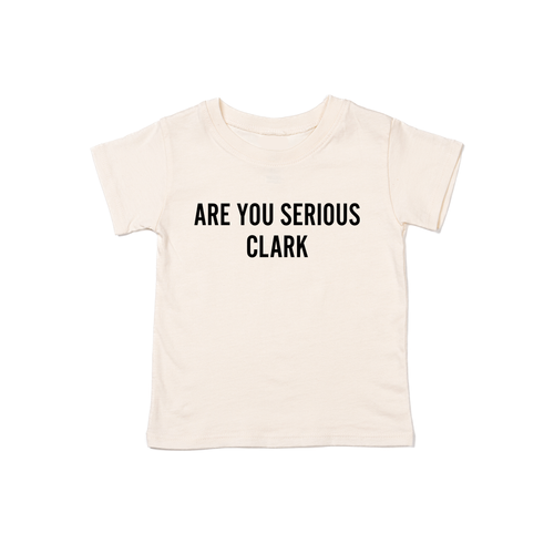 Are You Serious Clark (Black) - Kids Tee (Natural)