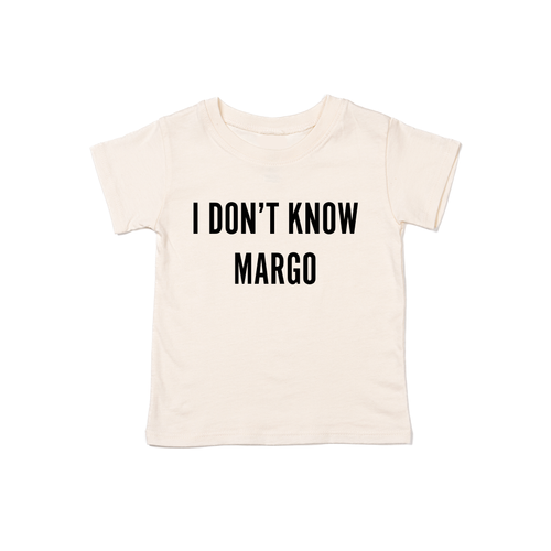I Don't Know Margo (Black) - Kids Tee (Natural)