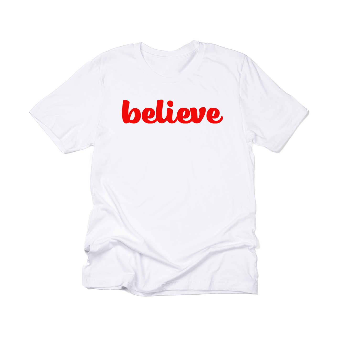 Believe (Thick Cursive,  Red) - Tee (White)