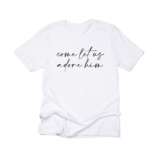 Come Let Us Adore Him (Black) - Tee (White)