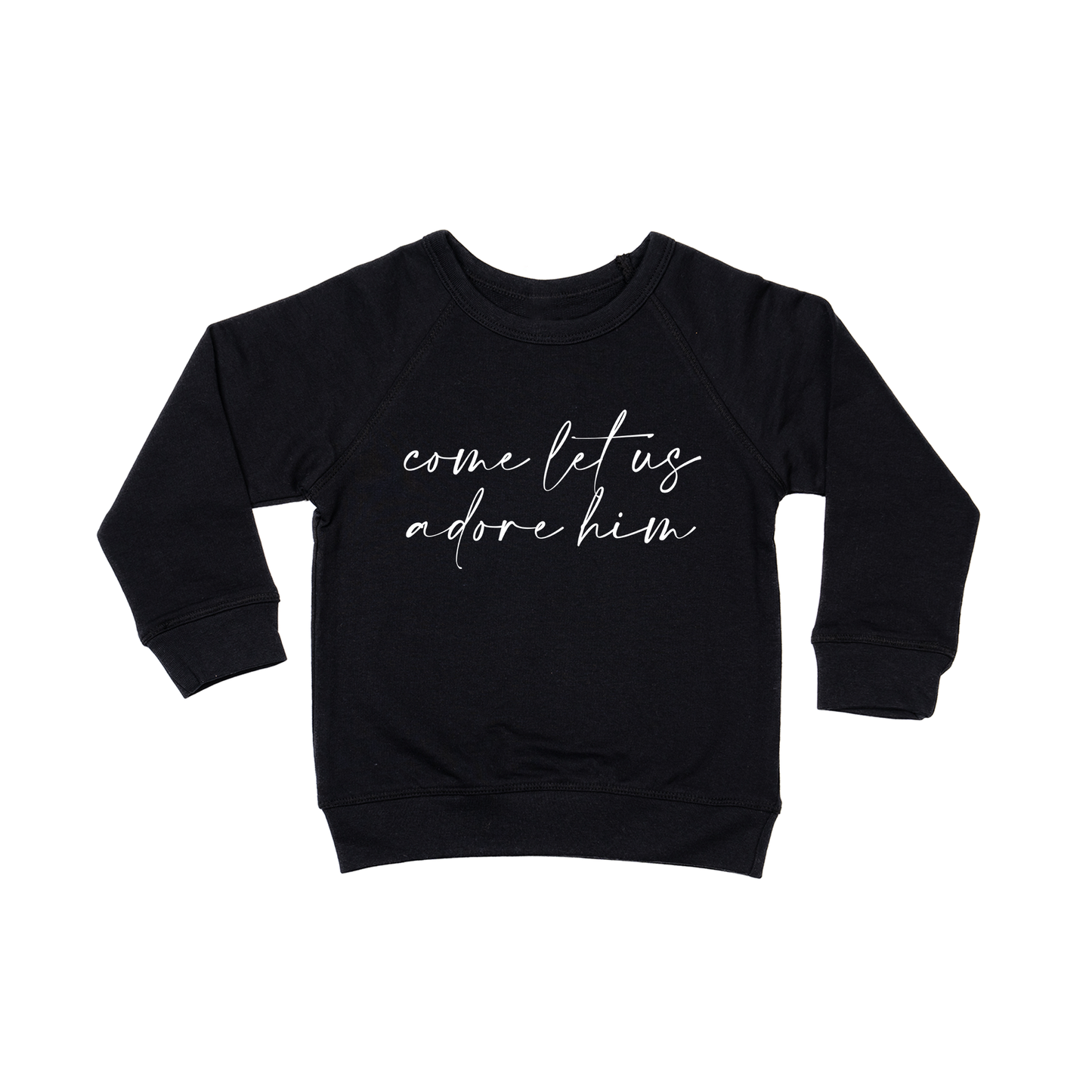 Come Let Us Adore Him (White) - Kids Sweatshirt (Black)