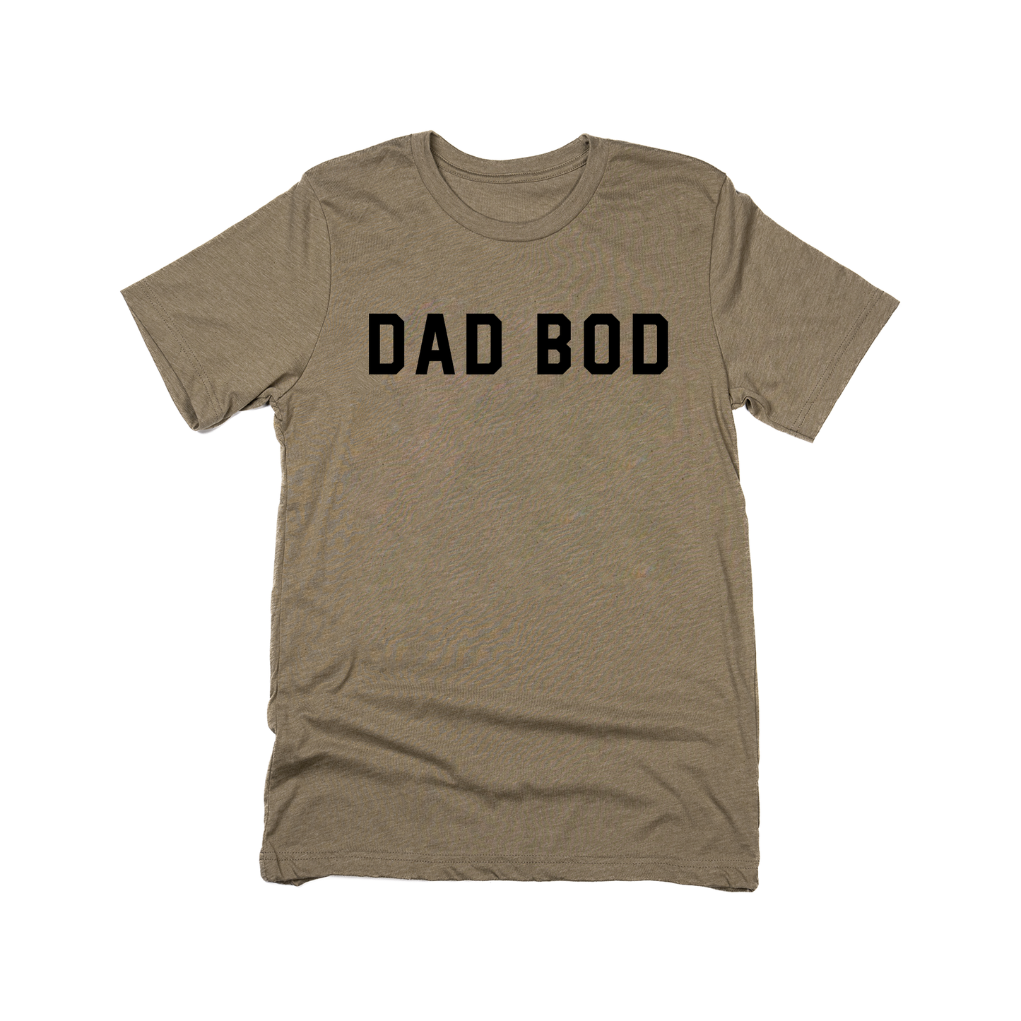 Dad Bod (Across Front, Black) - Tee (Olive)