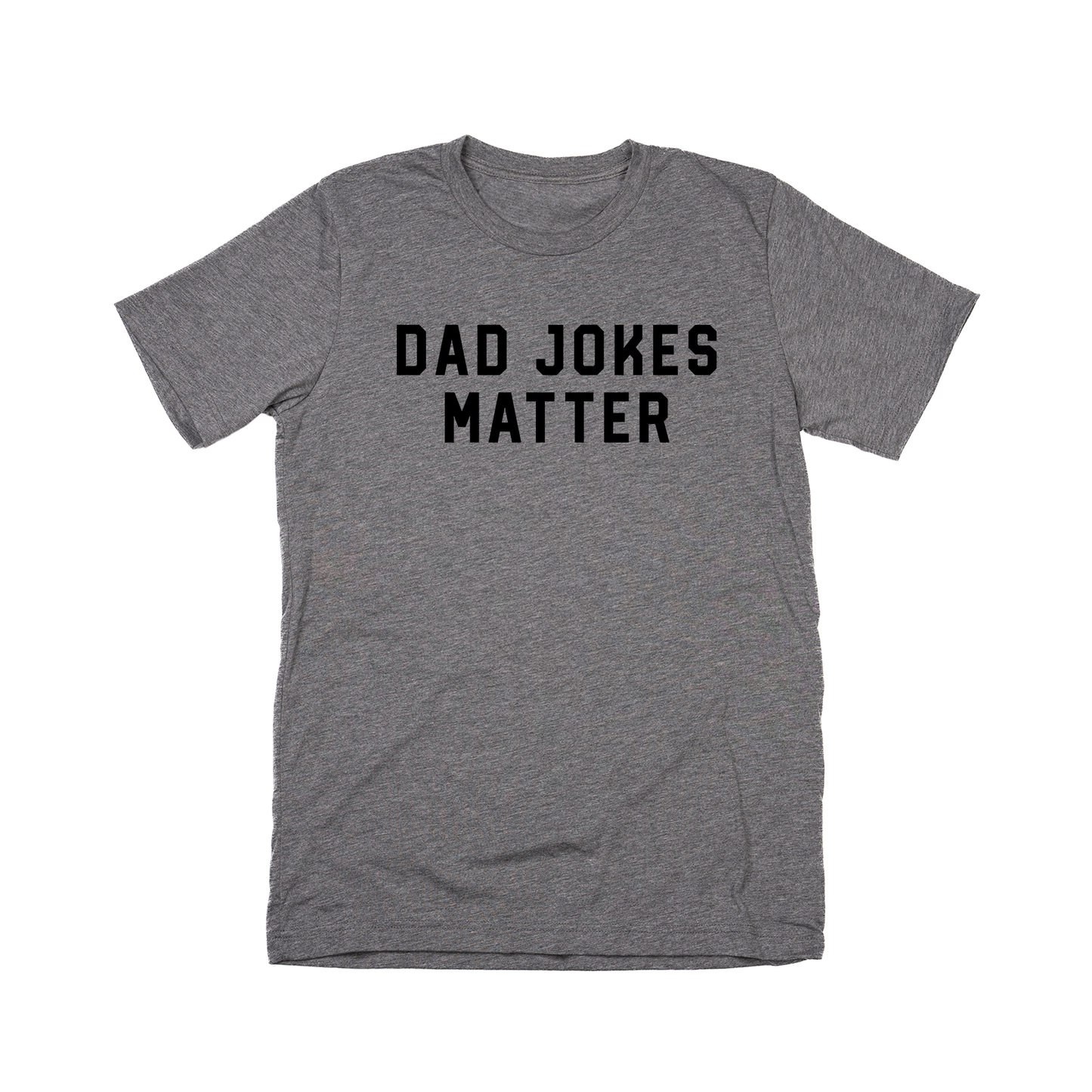 Dad Jokes Matter (Black) - Tee (Gray)