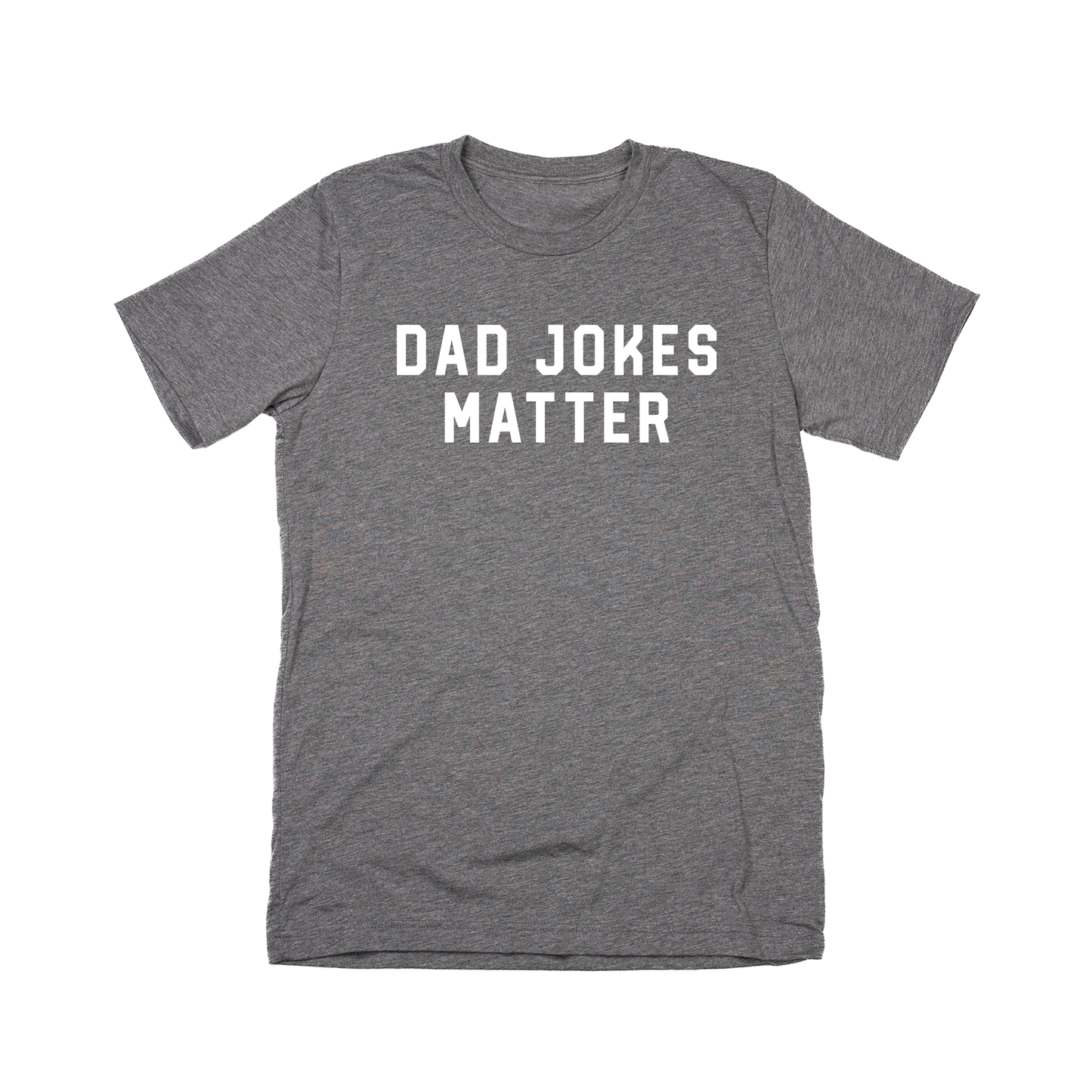 Dad Jokes Matter (White) - Tee (Gray)
