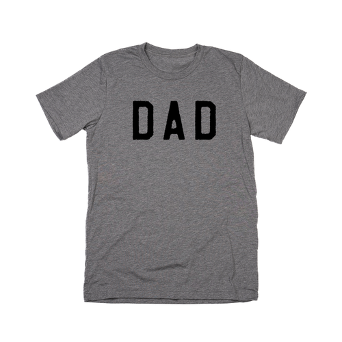 Dad (Rough, Black) - Tee (Gray)