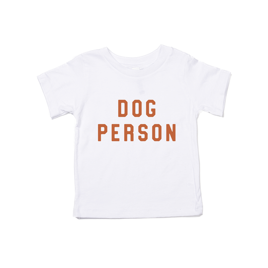 Dog Person (Rust) - Kids Tee (White)