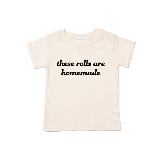 These Rolls Are Homemade (Black) - Kids Tee (Natural)