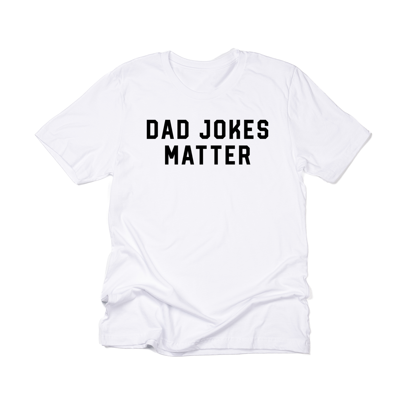 Dad Jokes Matter (Black) - Tee (White)