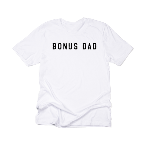 Bonus Dad (Black) - Tee (White)