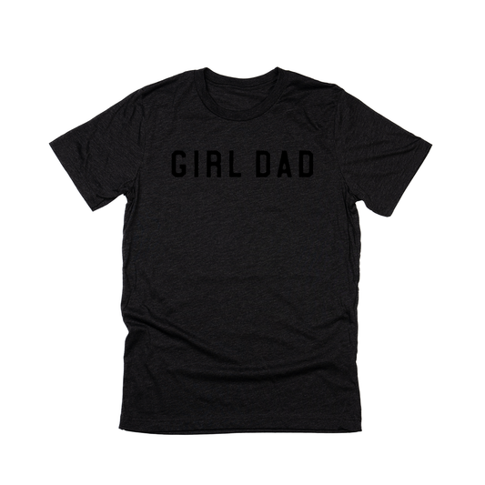 Girl Dad® (Across Front, Black) - Tee (Charcoal Black)
