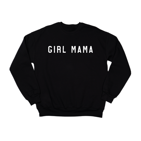 Girl Mama (White) - Sweatshirt (Black)