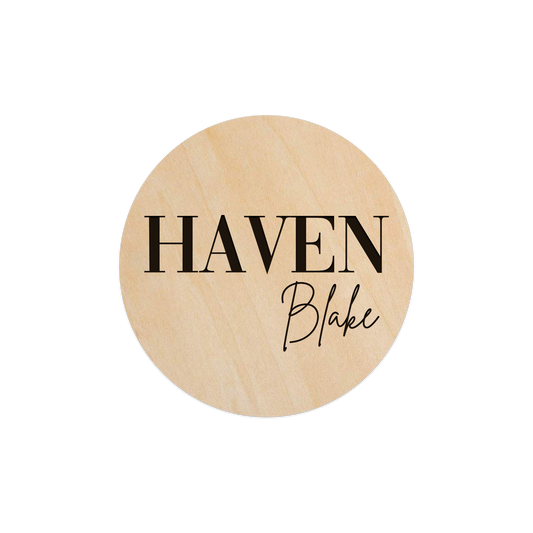 Haven Blake (Custom Name) - 5" Wooden Disc