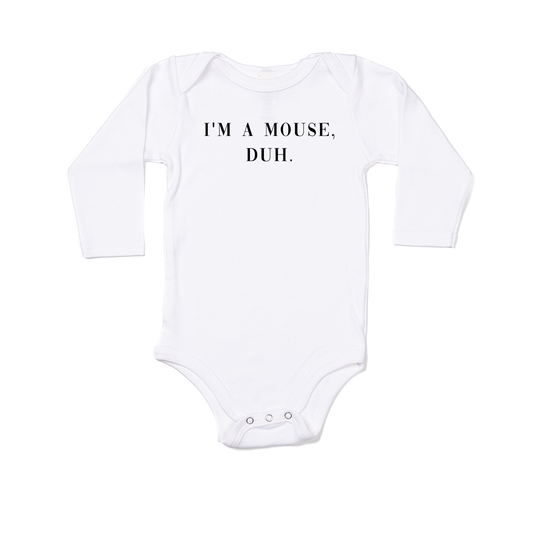 I'm a mouse, duh. (Black) - Bodysuit (White, Long Sleeve)