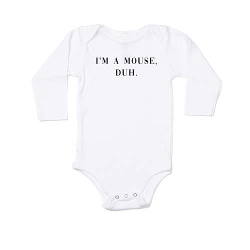 I'm a mouse, duh. (Black) - Bodysuit (White, Long Sleeve)