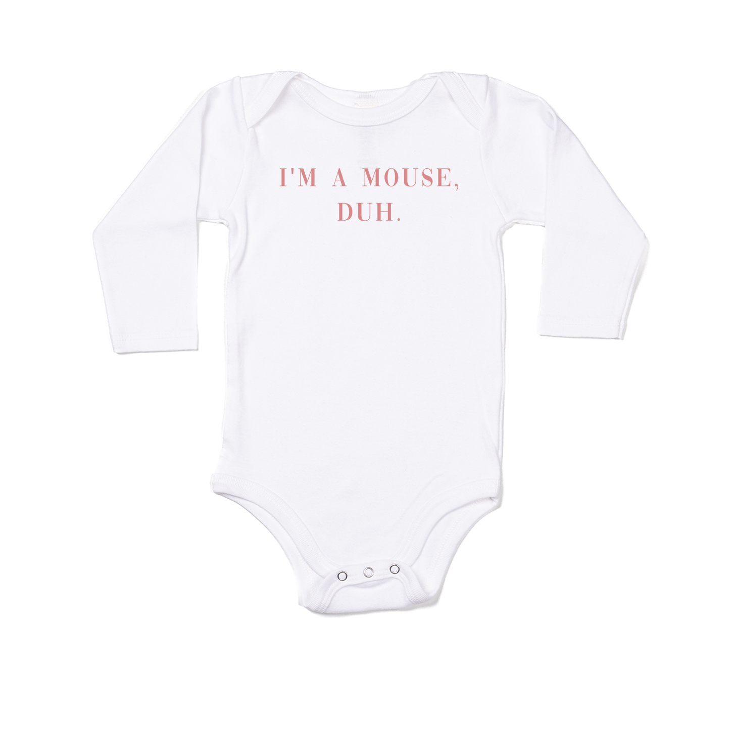 I'm a mouse, duh. (Pink) - Bodysuit (White, Long Sleeve)