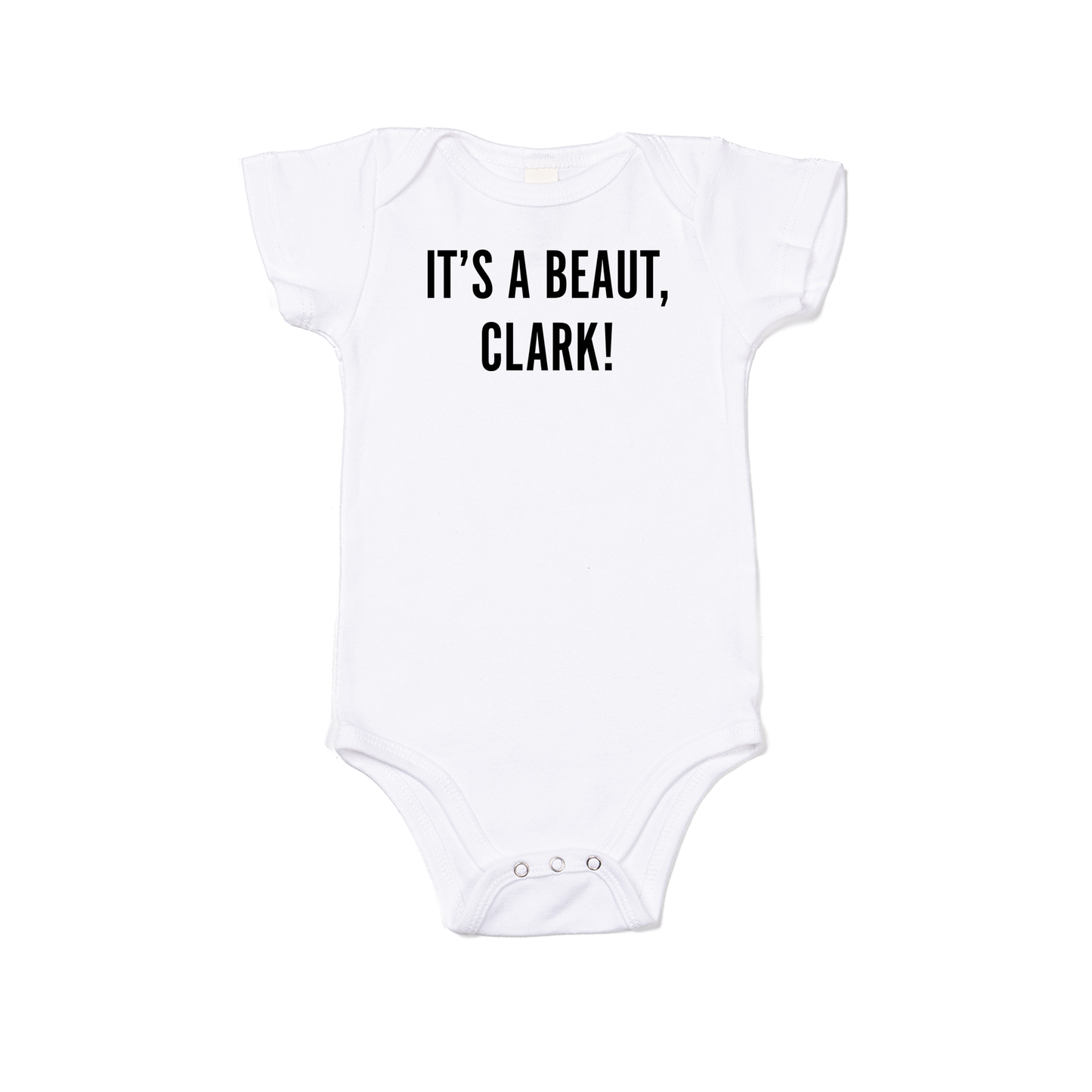 It's a Beaut, Clark! (Black) - Bodysuit (White, Short Sleeve)