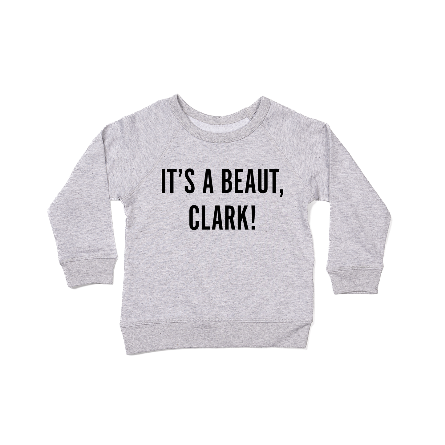 It's a Beaut, Clark! (Black) - Kids Sweatshirt (Heather Gray)